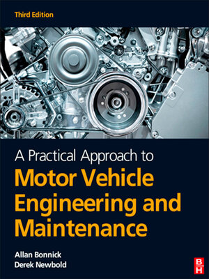 cover image of A Practical Approach to Motor Vehicle Engineering and Maintenance